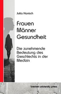 bokomslag Frauen, Männer, Gesundheit