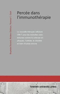bokomslag Percée dans l'immunothérapie