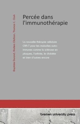 bokomslag Percée dans l'immunothérapie