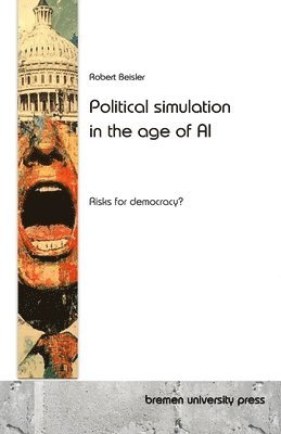 bokomslag Political simulation in the age of AI