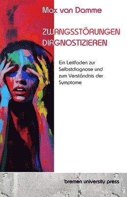 Max Van Damme, Max van Damme, Max van Damme - Zwangsstörungen erkennen, Häftad