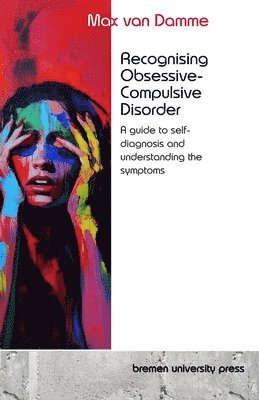 Recognising Obsessive-Compulsive Disorder 1