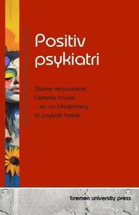 bokomslag Positiv psykiatri