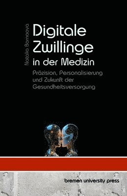 bokomslag Digitale Zwillinge in der Medizin