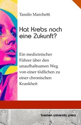 bokomslag Hat Krebs noch eine Zukunft?