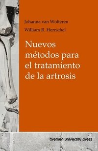 bokomslag Nuevos mtodos para el tratamiento de la artrosis