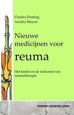 bokomslag Nieuwe medicijnen voor reuma