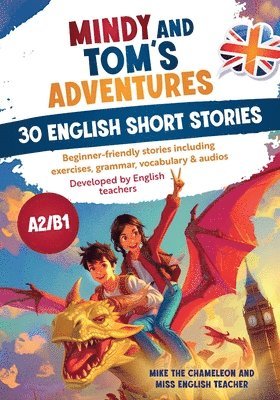 bokomslag Mindy's and Tom's adventures - 30 English short stories