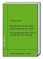 Thérèse Gräff, Hans Rainer Sepp - Bist du bei Sinnen oder philosophierst du noch?, Häftad