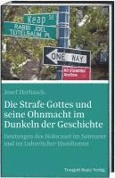 bokomslag Die Strafe Gottes und seine Ohnmacht im Dunkeln der Geschichte
