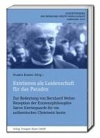 bokomslag Existieren als Leidenschaft für das Paradox
