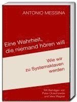 bokomslag Eine Wahrheit, die niemand hören will