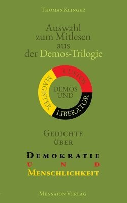 bokomslag Auswahl zum Mitlesen aus der Demos-Trilogie: Gedichte über Demokratie und Menschlichkeit