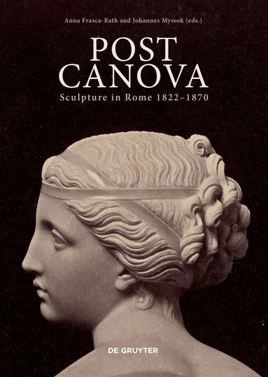 Anna Frasca-Rath, Johannes Myssok - Post Canova, Inbunden