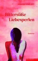bokomslag Bittersüße Liebesperlen