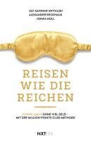 Reisen wie die Reichen