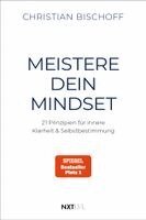 Christian Bischoff - Meistere dein Mindset, Häftad