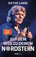 Dieter Lange - Auf dem Weg zu deinem Nordstern, Häftad