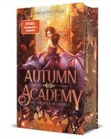 Autumn Academy. Die Tochter des Nebels