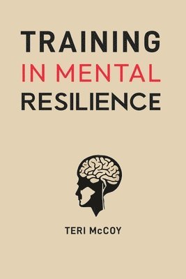 bokomslag Training in Mental Resilience