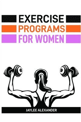 bokomslag Exercise Programs for Women