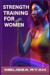 bokomslag Strength Training for Women