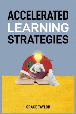 bokomslag Accelerated Learning Strategies