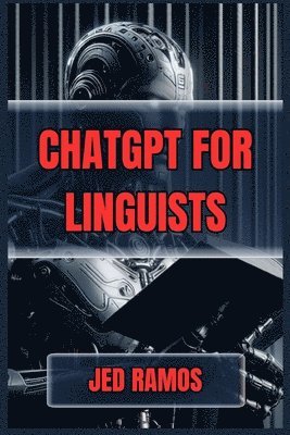 bokomslag ChatGPT for Linguists