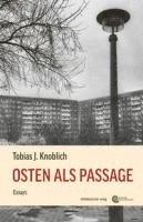 bokomslag Osten als Passage