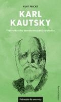Kurt Fricke - Karl Kautsky, Häftad