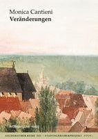 Monica Cantieni, Kreativwerkstatt - Werkstätten für Kunst und Wissenschaft Aschersleben - Veränderungen, Häftad