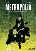 Fred Duval - Metropolia. Band 2 (limitierte Vorzugsausgabe), Inbunden