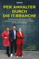 Per Anhalter durch die IT-Branche 1