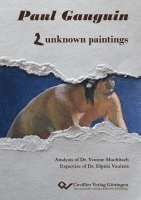 bokomslag Paul Gauguin. 2 unknown paintings