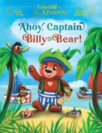 bokomslag Ahoy, Captain Billy-Bear