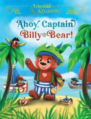 Charly Froh - Ahoy, Captain Billy-Bear (Discontinued Edition), Häftad