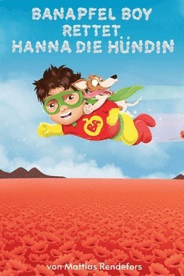 Banapfel Boy rettet Hanna die Hndin 1