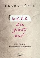 bokomslag Wehe du gibst auf