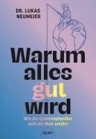 bokomslag Warum alles gut wird