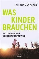 bokomslag Was Kinder brauchen