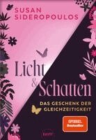 Susan Sideropoulos - Licht und Schatten, Inbunden