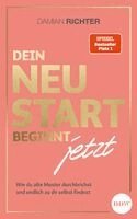 Damian Richter - Dein Neustart beginnt jetzt, Häftad