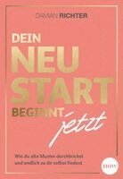 Damian Richter - Dein Neustart beginnt jetzt, Häftad