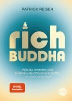 Patrick Reiser - Rich Buddha, Inbunden