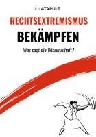 Rechtsextremismus bekämpfen 1