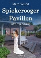 bokomslag Spiekerooger Pavillon. Ostfrieslandkrimi