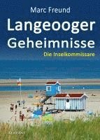 Langeooger Geheimnisse. Ostfrieslandkrimi 1