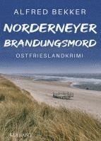 bokomslag Norderneyer Brandungsmord. Ostfrieslandkrimi