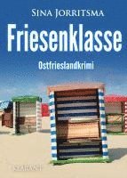 bokomslag Friesenklasse. Ostfrieslandkrimi