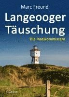 Langeooger Täuschung. Ostfrieslandkrimi 1